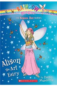 Alison the Art Fairy (the School Day Fairies #2), Volume 2