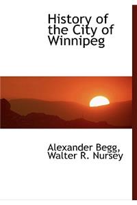 History of the City of Winnipeg