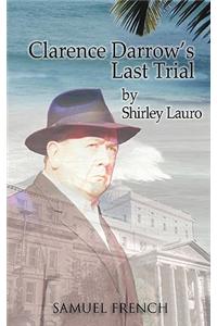 Clarence Darrow's Last Trial