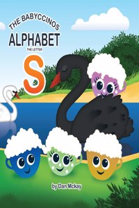 Babyccinos Alphabet The Letter S