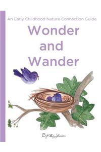 Wonder and Wander