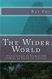 The Wider World