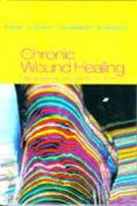 Chronic Wound Healing: Clinical Measurements and Basic Science