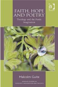 Faith, Hope and Poetry