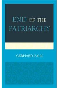 End of the Patriarchy