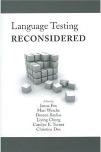 Language Testing Reconsidered