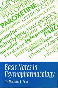 Basic Notes in Psychopharmacology