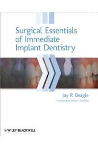 Surgical Essentials of Immediate Implant Dentistry