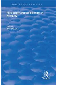 Philosophy and the Sciences in Antiquity