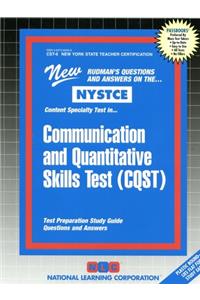 Communication and Quantitative Skills Test (Cqst)
