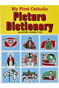 My First Catholic Picture Dictionary