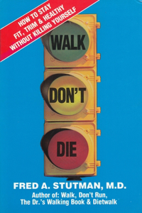 Walk, Don't Die