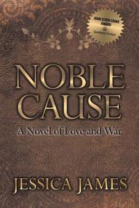 Noble Cause: A Novel of Love and War