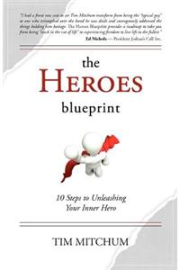 The Heroes Blueprint