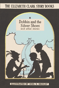 Dobbin and the Silver Shoes