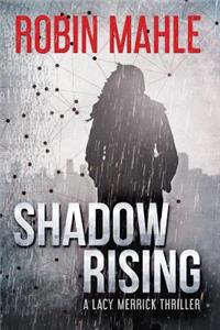 Shadow Rising