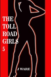 Toll Road Girls 5