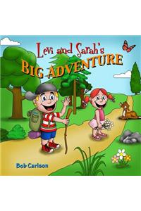 Levi and Sarah's Big Adventure