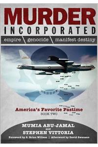 Murder Incorporated - America's Favorite Pastime