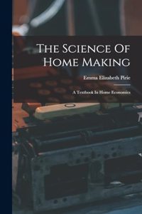 Science Of Home Making