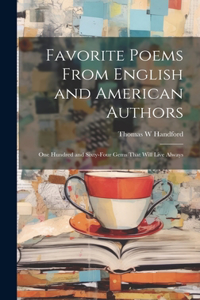 Favorite Poems From English and American Authors
