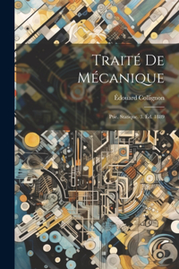 Traité De Mécanique