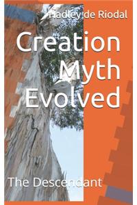 Creation Myth Evolved