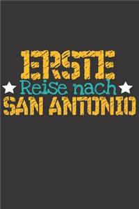 Erste Reise nach San Antonio