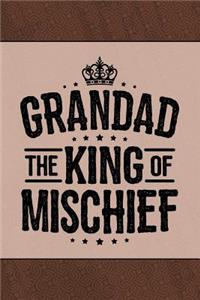 Grandad the King of Mischief