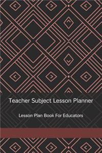 Teacher Subject Lesson Planner