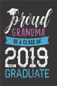 Proud Grandma Of A Class Of 2019 Graduate