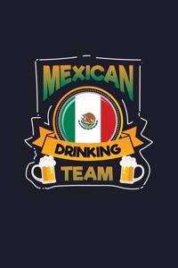 Mexican Drinking Team