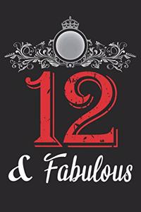 12 And Fabulous