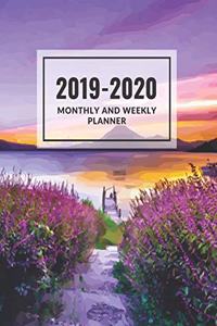 Monthly and Weekly Planner 2019-2020