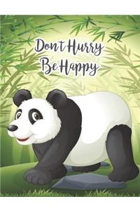 Dont Hurry Be Happy