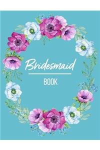 Bridesmaid Book