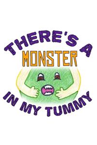 There's a Monster in My Tummy