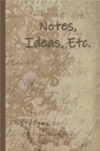 Notes, Ideas, Etc.