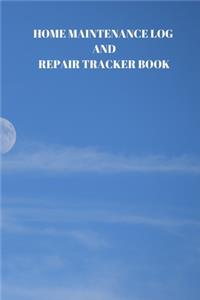 Home Maintenance Log and Repair Tracker Book