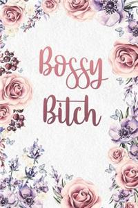 Bossy Bitch