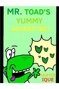 Mr. Toad's Yummy Adventure!