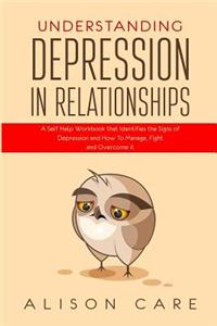 Understanding Depression in Relationships