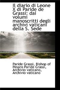 Il Diario Di Leone X Di Paride de Grassi