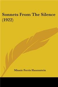 Sonnets From The Silence (1922)