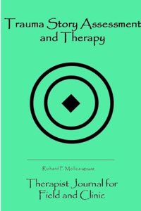 Trauma Story Assessment and Therapy
