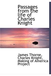 Passages from the Life of Charles Knight