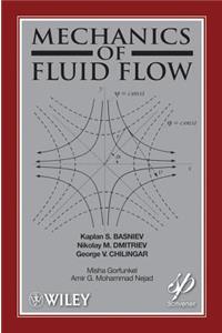 Mechanics of Fluid Flow