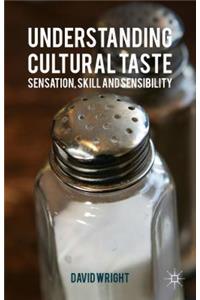 Understanding Cultural Taste