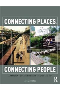 Connecting Places, Connecting People