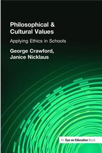 Philosophical and Cultural Values